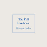 THE BICHES & BÛCHES FALL LOOKBOOK